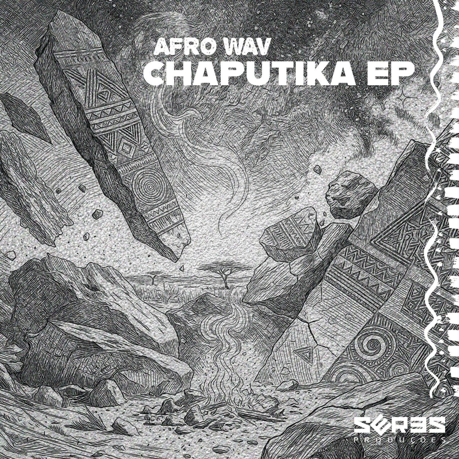 Afro_Wav-Chaputika_EP-_SP399_-WEB-2026-PTC