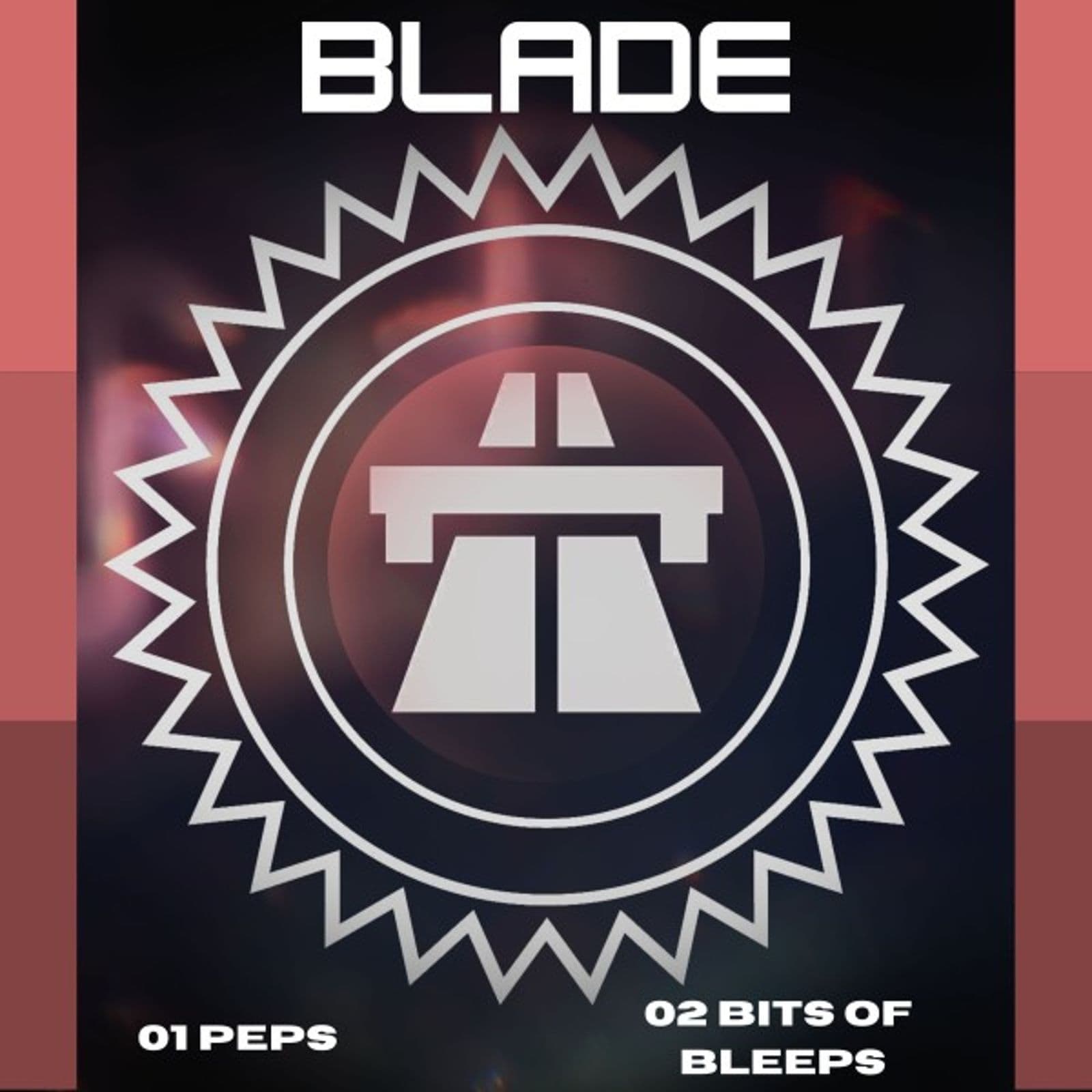 Blade_Dnb_-Peps_x_Bits_And_Bleeps-WEB-2026-BB
