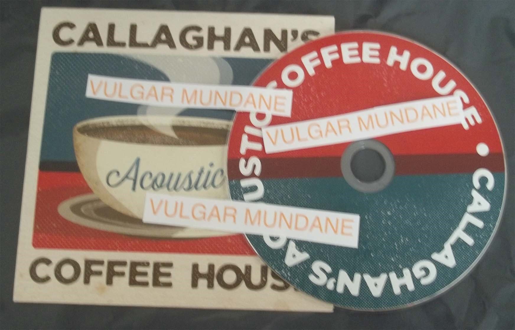 Callaghan-Callaghans_Acoustic_Coffee_House-CD-2016-VULGAR