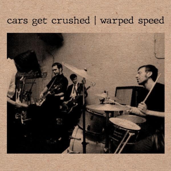 Cars_Get_Crushed-Warped_Speed-24BIT-WEB-FLAC-2026-ENRiCH