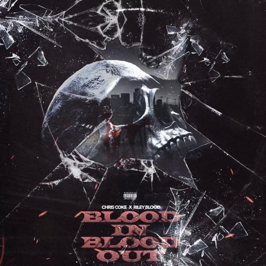 Chris_Coke_And_Riley_Blood-Blood_In_Blood_Out-EP-WEB-2023-RAGEMP3