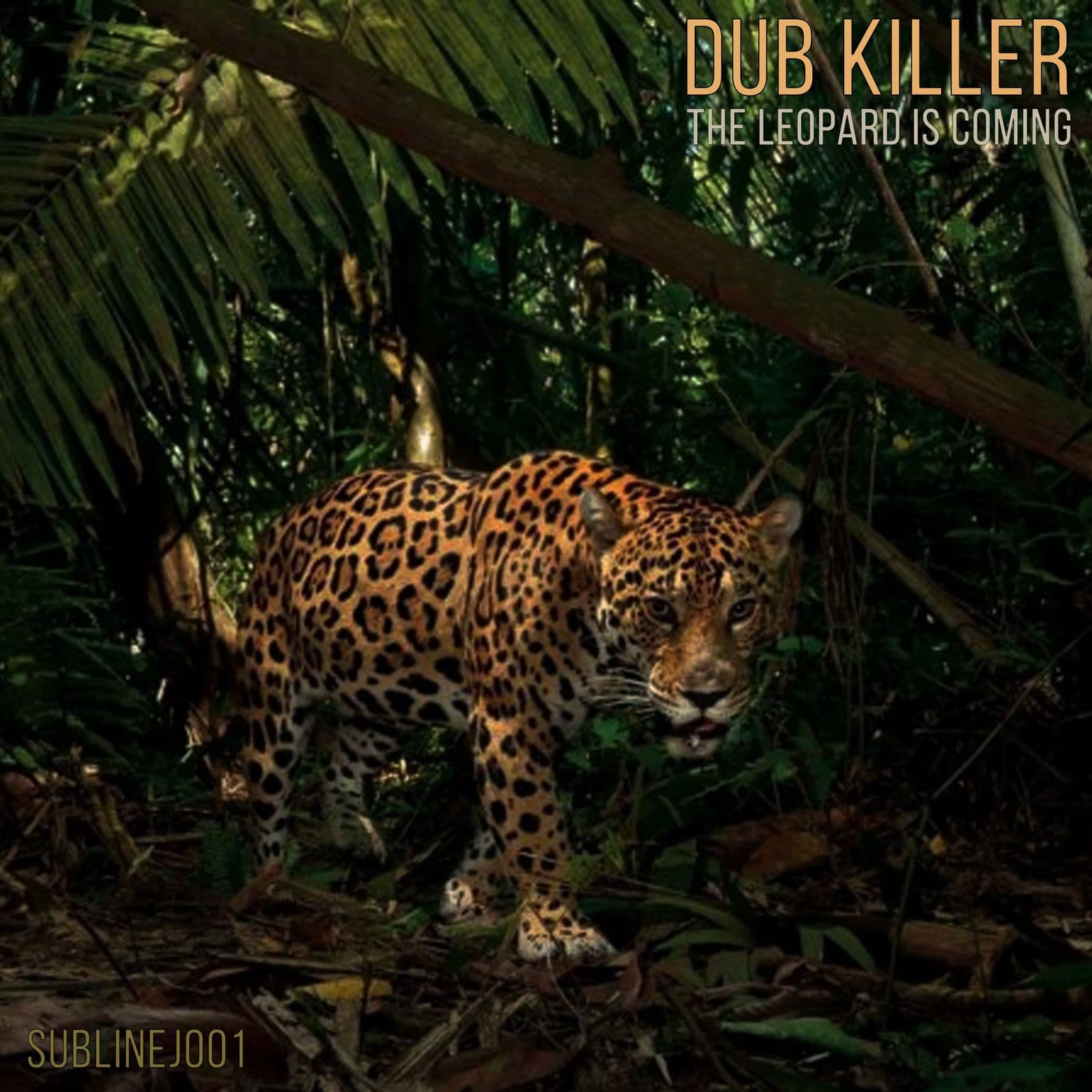 Dub_Killer-The_Leopard_Is_Coming-_SUBLINEJ001_-WEB-2026-PTC