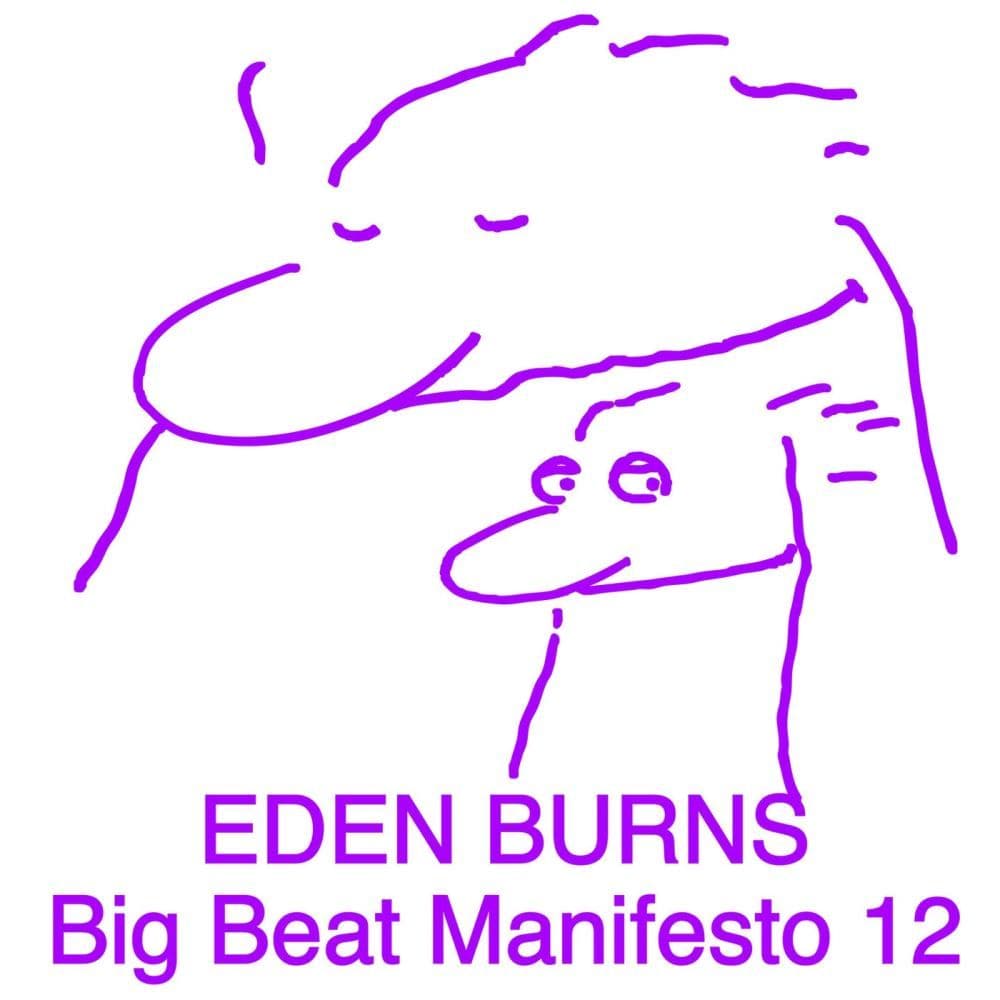 Eden_Burns--Big_Beat_Manifesto_Vol_XII-_PP122_-WEB-2026-YALLA