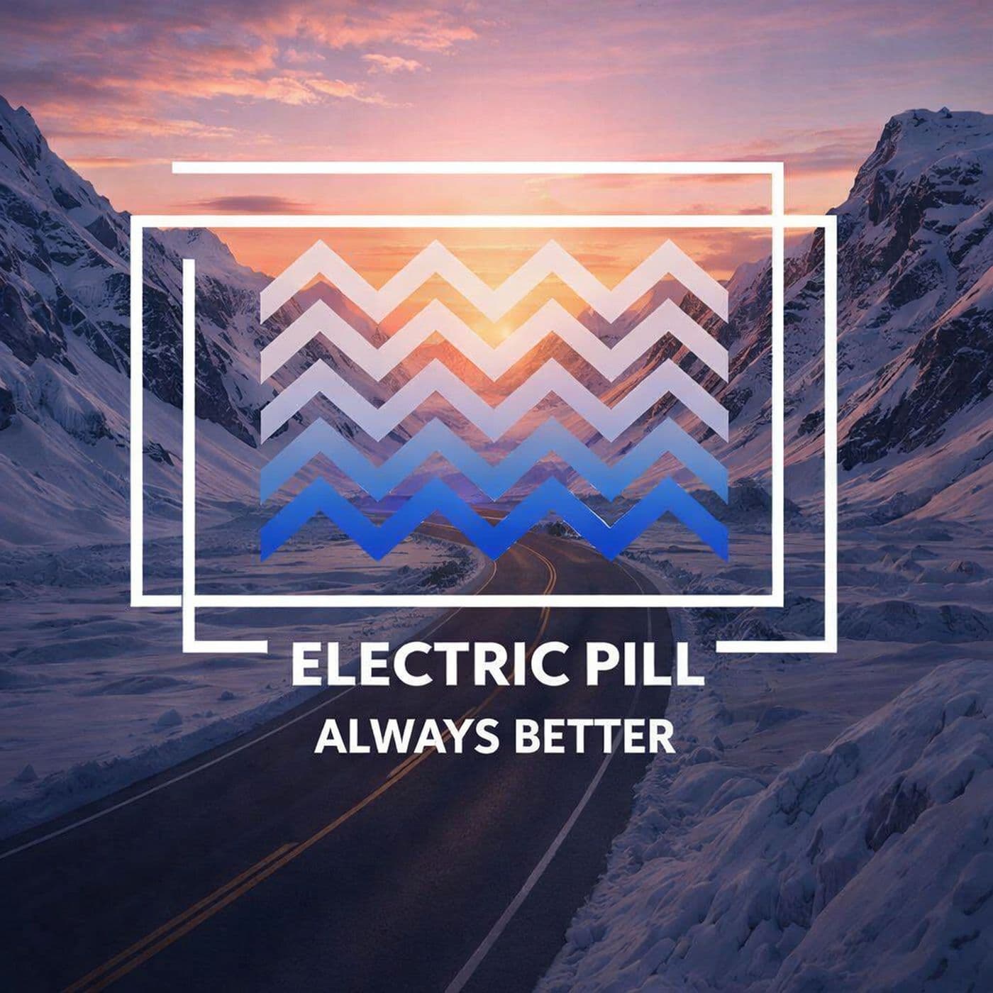 Electric_Pill-Always_Better-_ITC200_-SINGLE-WEB-2026-PTC