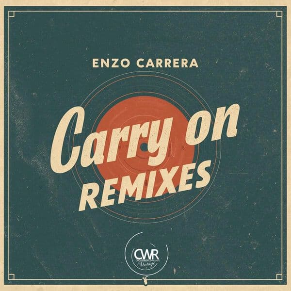 Enzo_Carrera-Carry_On_REMIXES_-_CWV411_-WEB-2026-BABAS