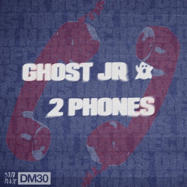 Ghost_Jr_-_2_Phones_Radio_Edit_-SINGLE-WEB-2026-JUSTiFY