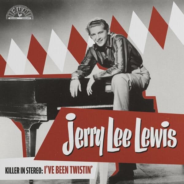 Jerry_Lee_Lewis-Killer_In_Stereo_Ive_Been_Twistin-WEB-2026-ENViED