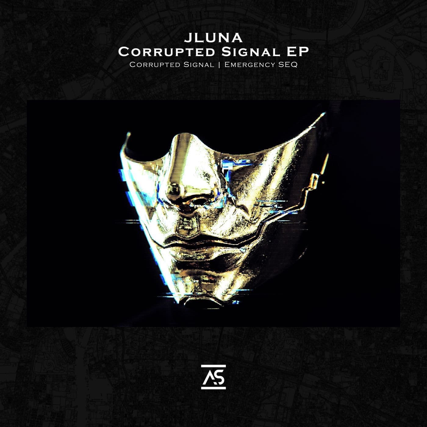 JLuna-Corrupted_Signal-_ASR1115_-WEB-2026-PTC