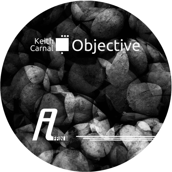 Keith_Carnal-Objective-_AFFIN021LTD_-16BIT-WEB-FLAC-2014-AGITB