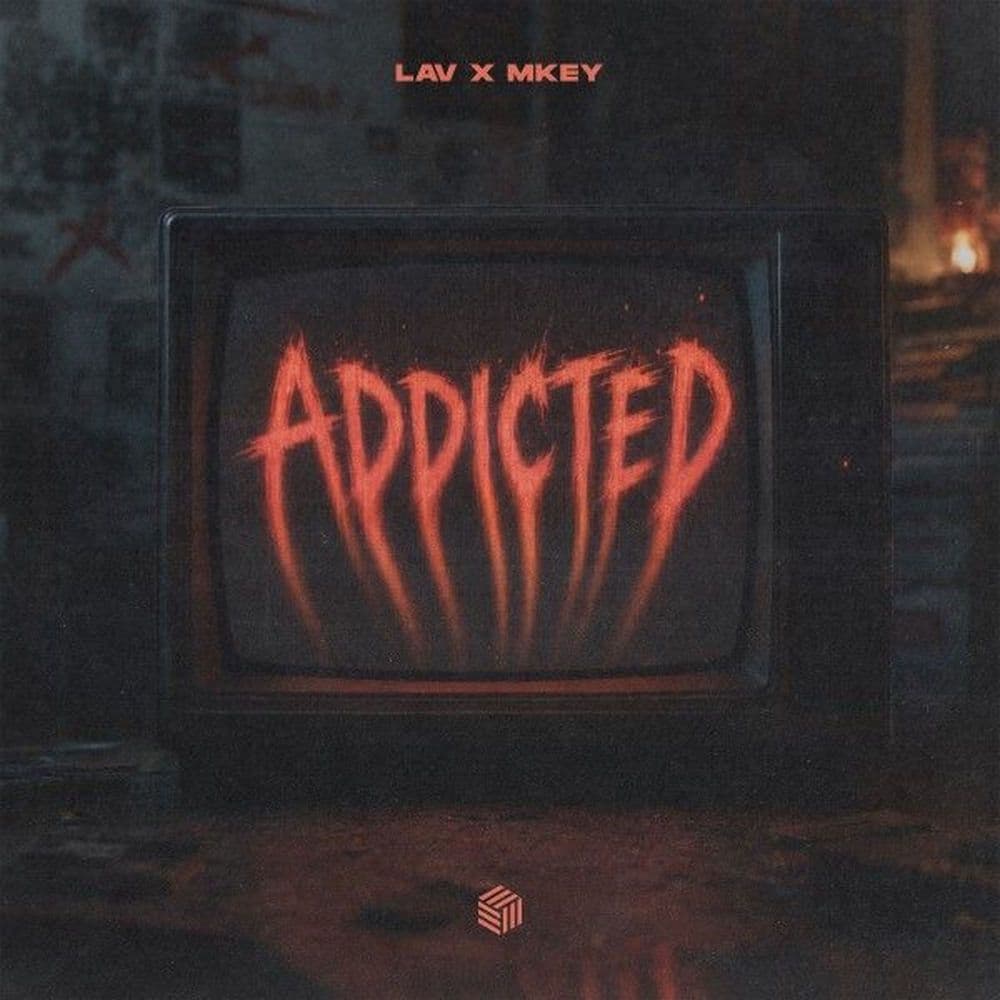 LAV_x_MKEY_-_Addicted-_FHC2932_-WEB-2026-ZzZz