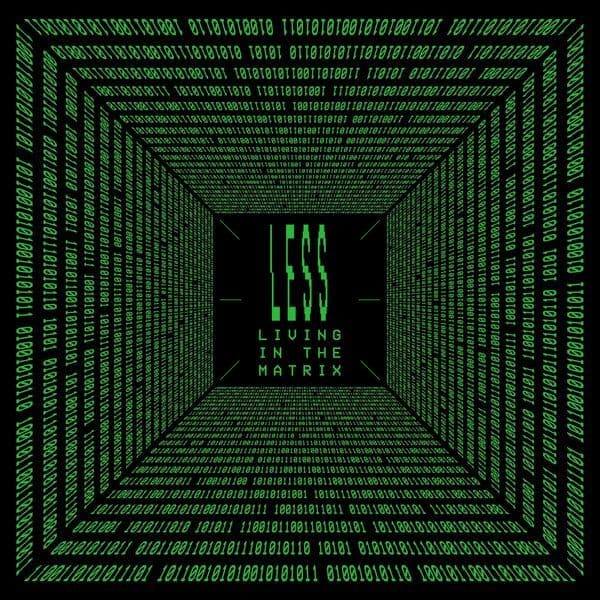Less-Living_In_The_Matrix-_LFV62_-24BIT-WEB-FLAC-2025-BABAS