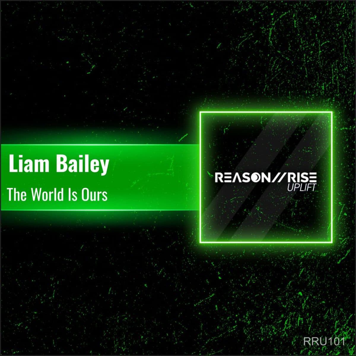 Liam_Bailey-The_World_Is_Ours-_RRU101_-WEB-2026-FALCON
