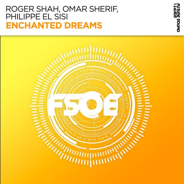 Roger_Shah_x_Omar_Sherif_and_Philippe_El_Sisi_-_Enchanted_Dreams-SINGLE-WEB-2026-JUSTiFY_iNT
