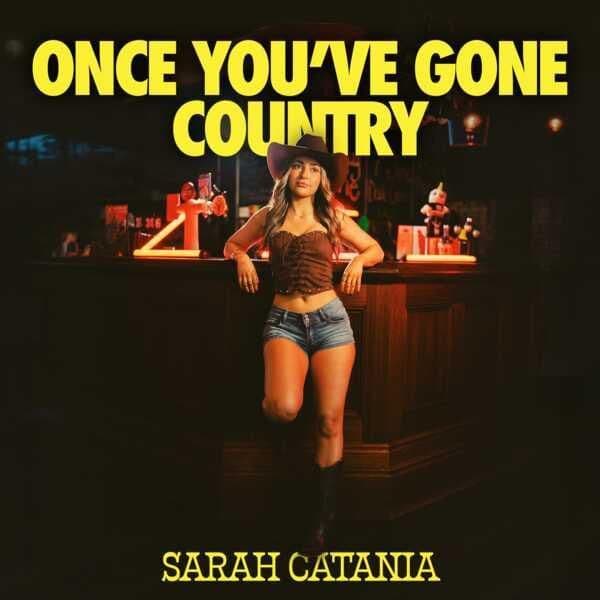 Sarah_Catania-Once_Youve_Gone_Country-EP-16BIT-WEB-FLAC-2026-ENRiCH
