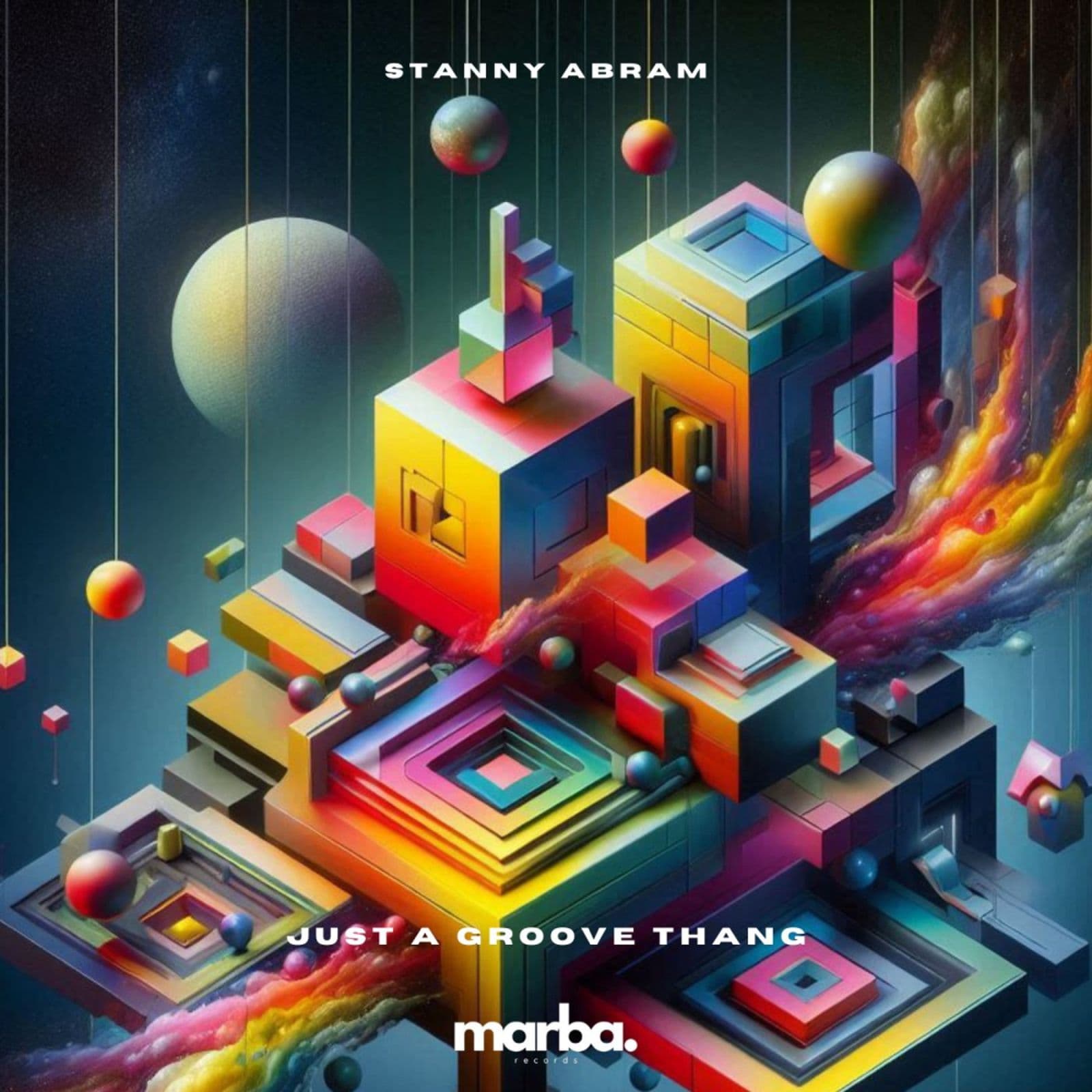Stanny_Abram-Just_A_Groove_Thang-_MRB613_-SINGLE-WEB-2026-BB