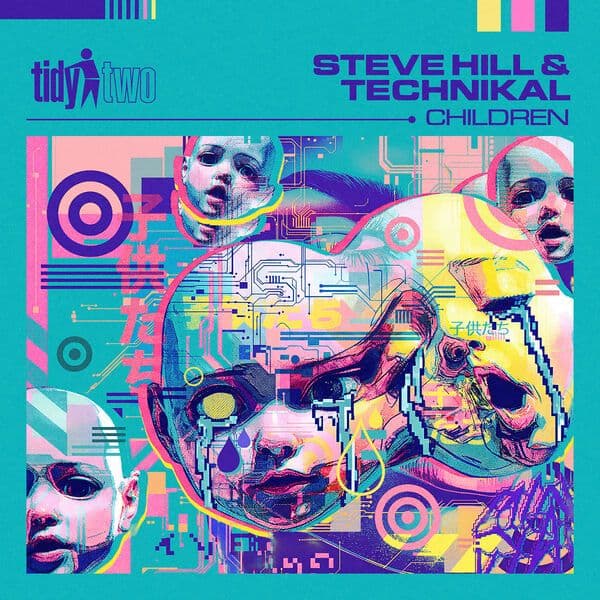 Steve_Hill_and_Technikal_-_Children-_TIDYTWO290_-WEB-2026-ZzZz