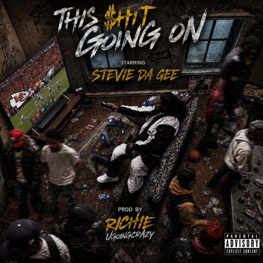 Stevie_Da_Gee-TSGO_This_Shit_Going_On_-WEB-2026-RAGEMP3