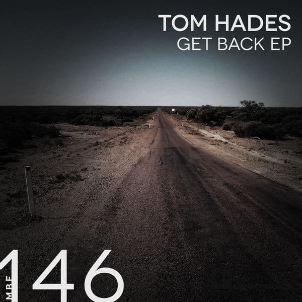 Tom_hades-Get_Back-_MBE146_-WEB-2015-BABAS