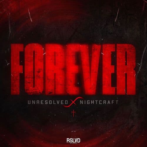 Unresolved_X_Nightcraft_-_Forever-_RSR137_-SINGLE-WEB-2026-FMC
