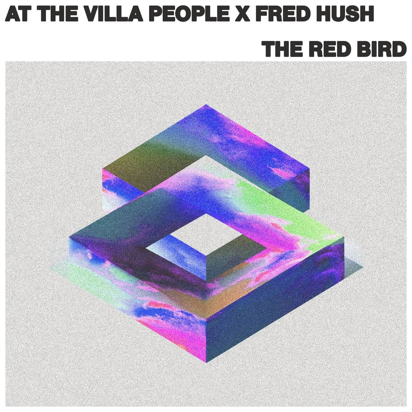 Fred_Hush_At_The_Villa_People_-_The_Red_Bird-_DREAM93_-SINGLE-WEB-2026-iDC