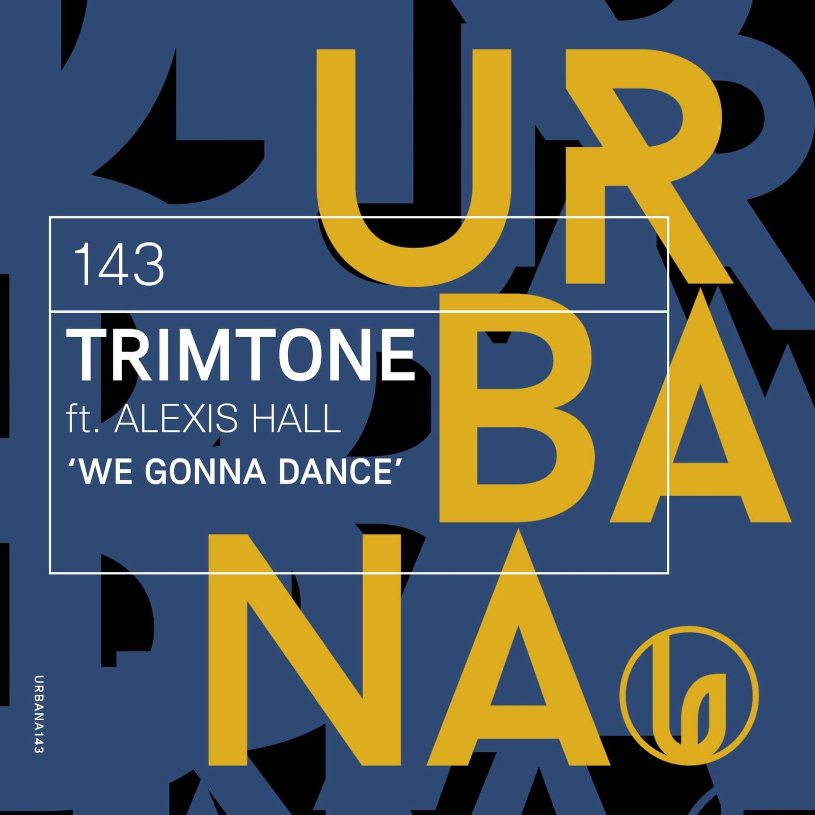Trimtone_Feat_Alexis_Hall_-_We_Gonna_Dance-WEB-2026-iDC