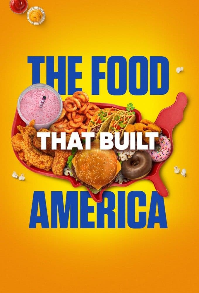 The Food That Built America S07E13 1080p WEB h264-EDITH
