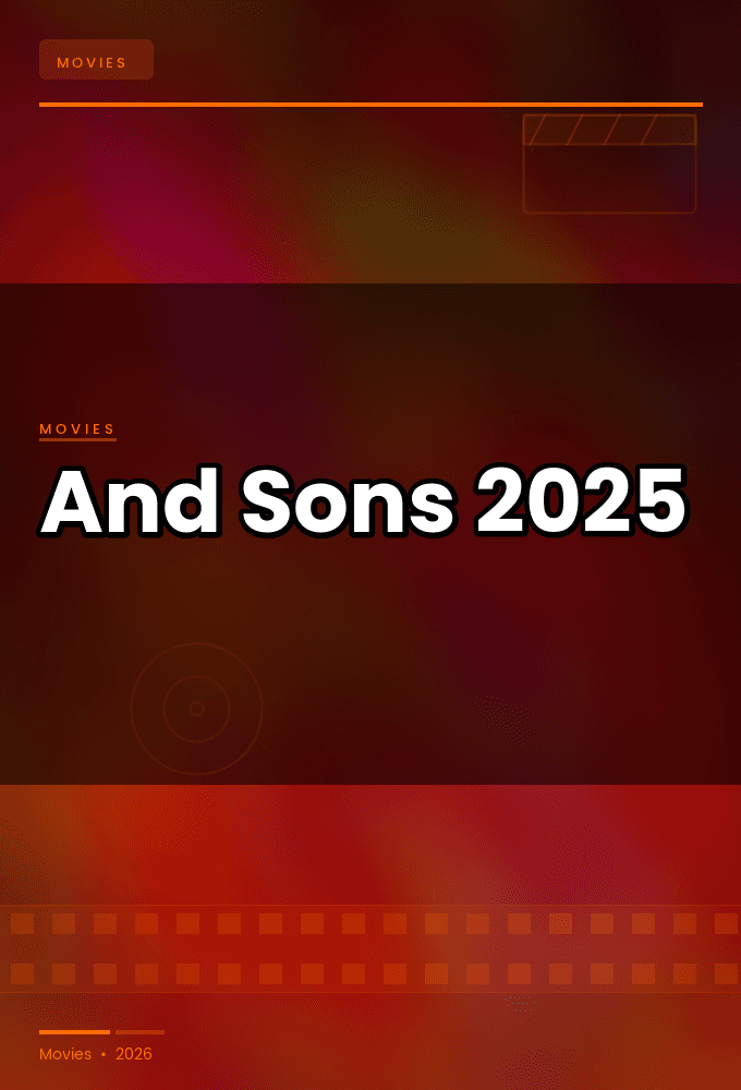 And Sons 2025 BDRip x264-VETO
