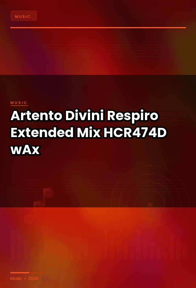 Artento_Divini-Respiro_Extended_Mix_-_HCR474D_-SINGLE-WEB-2026-wAx