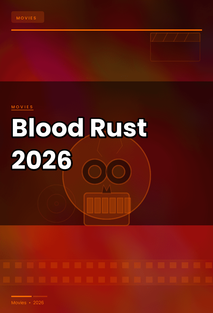 Blood Rust 2026 720p Tubi WEB DL AAC2 0 H 264-BobDobbs