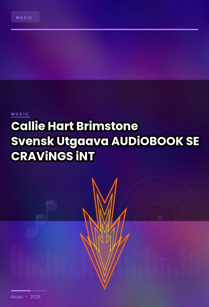 Callie_Hart_-_Brimstone_Svensk_Utgaava-AUDiOBOOK-WEB-SE-2026-CRAViNGS_iNT