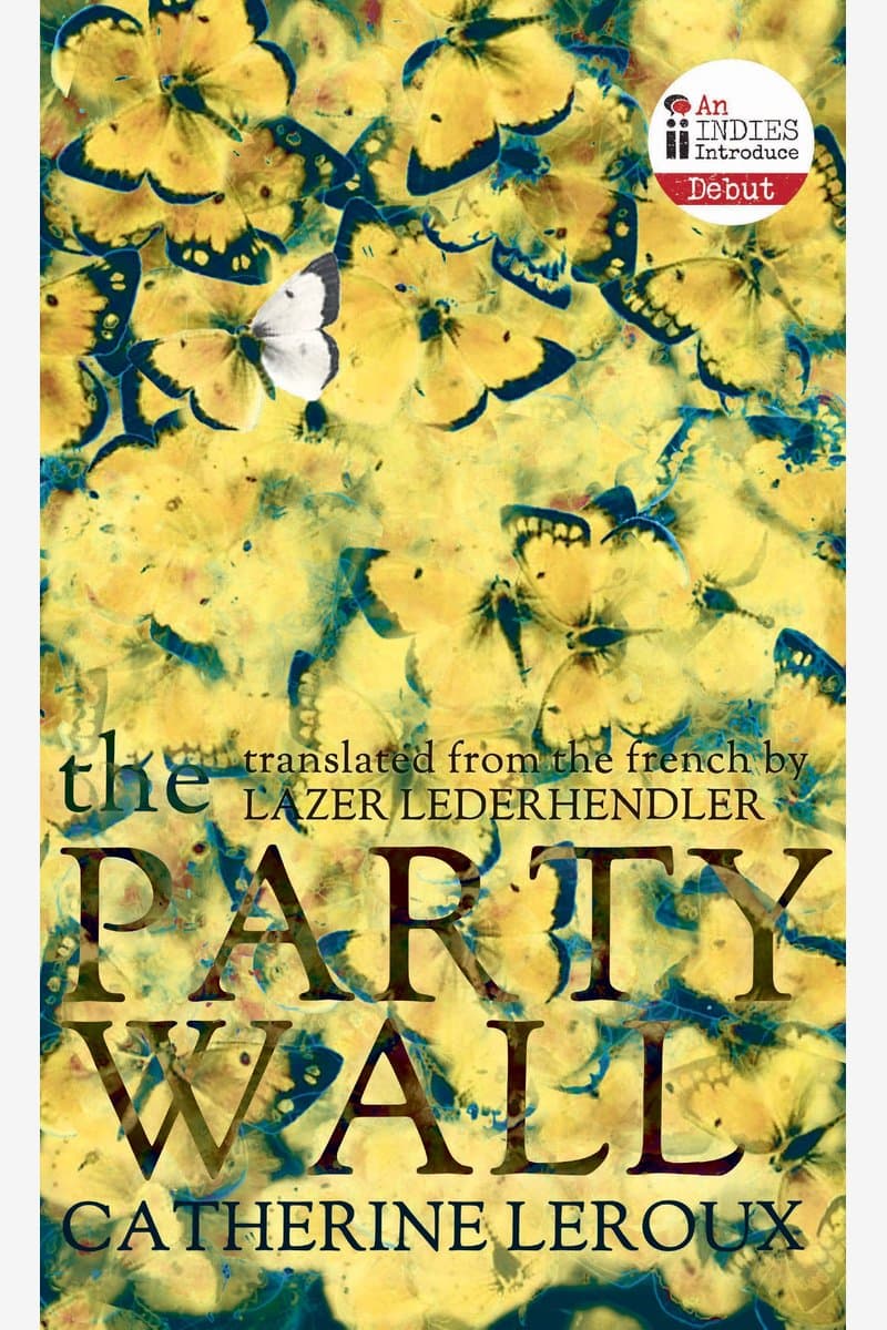 Catherine.Leroux.The.Party.Wall.2016.RETAiL.EPUB.eBook-NODE