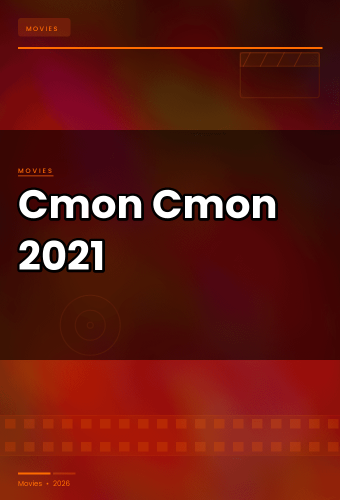 Cmon Cmon 2021 2160p UHD BluRay DoVi HDR10 TrueHD Atmos 7 1 x265-GeneMige