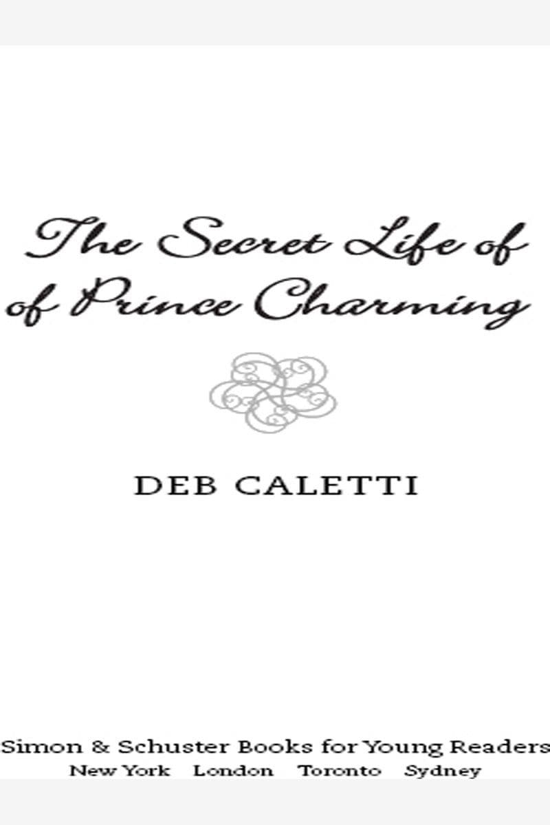 Deb Caletti - The Secret Life Of Prince Charming - 2009 [EN]