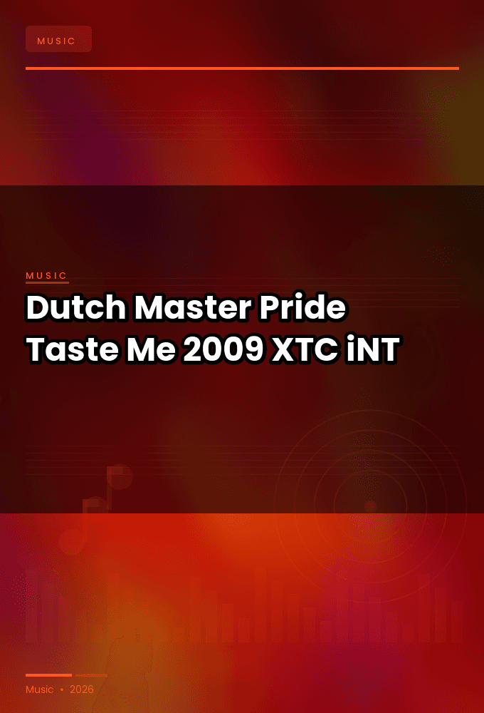 Dutch_Master-Pride_Taste_Me-WEB-2009-XTC_iNT