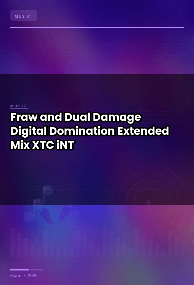 Fraw_and_Dual_Damage-Digital_Domination_Extended_Mix_-SINGLE-WEB-2024-XTC_iNT