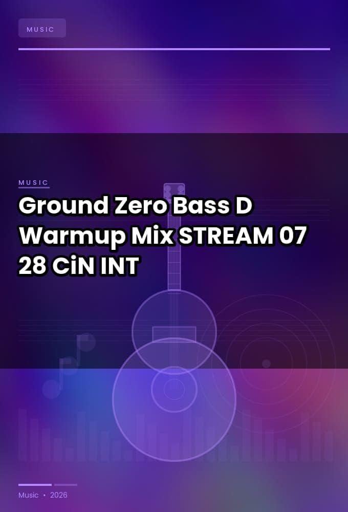 Ground_Zero_2022-Bass_D_Warmup_Mix-STREAM-07-28-2022-CiN_INT