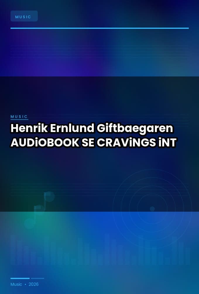 Henrik_Ernlund_-_Giftbaegaren-AUDiOBOOK-WEB-SE-2026-CRAViNGS_iNT