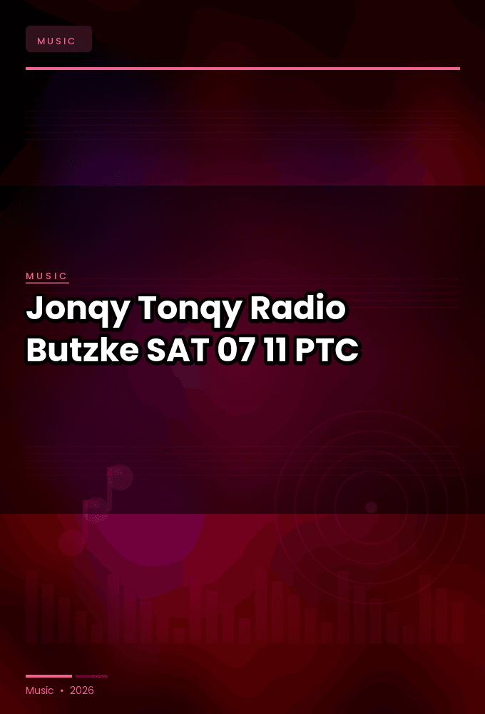 Jonqy_Tonqy-Radio_Butzke-SAT-07-11-2026-PTC