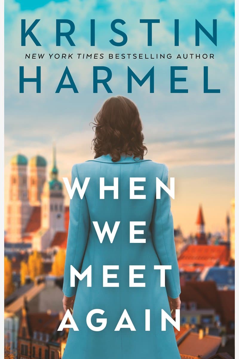 Kristin.Harmel.When.We.Meet.Again.2016.RETAiL.EPUB.eBook-NODE