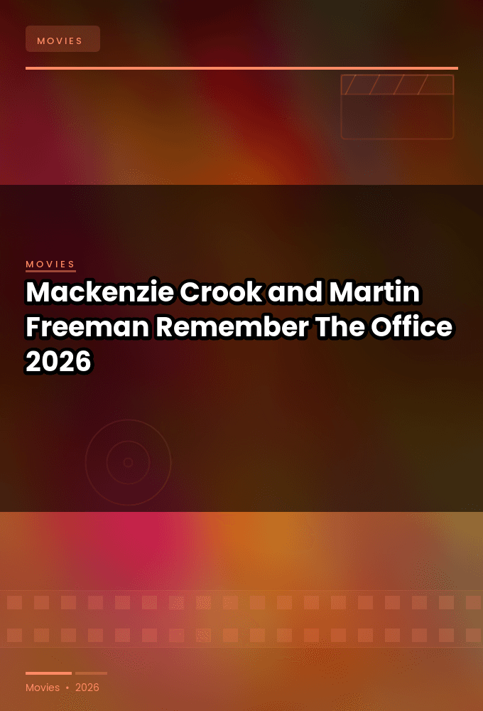 Mackenzie Crook and Martin Freeman Remember The Office 2026 HDTV H264-RBB