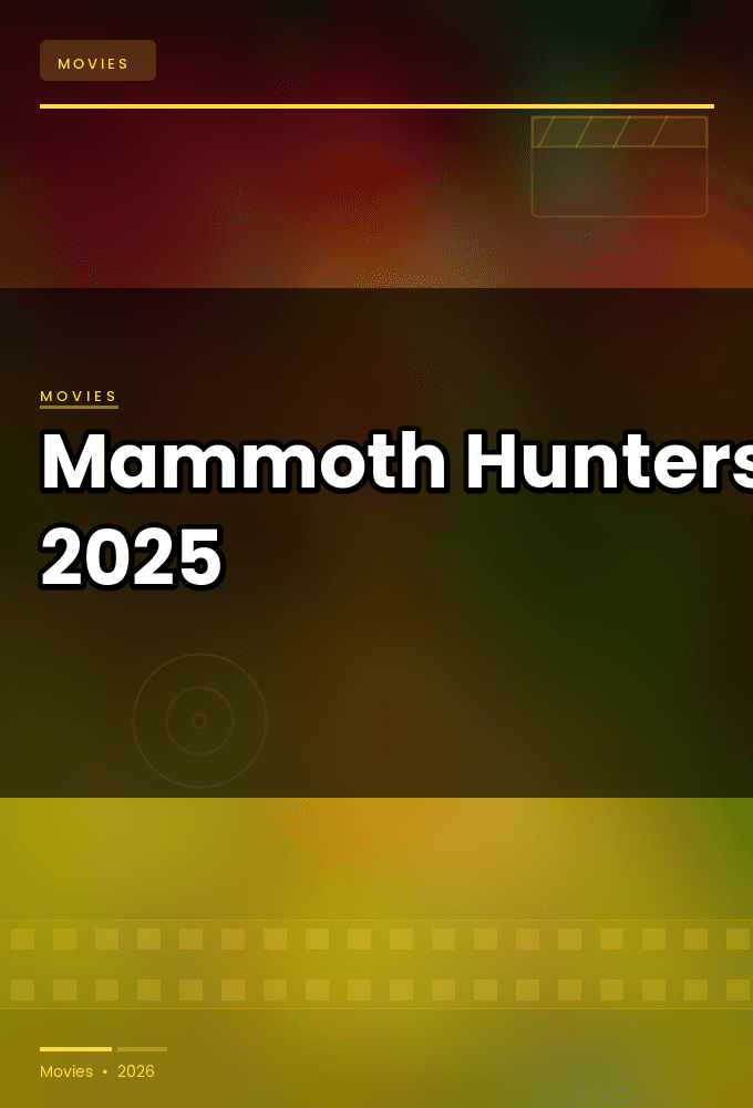 Mammoth Hunters 2025 1080p WEB H264-JAVLAR