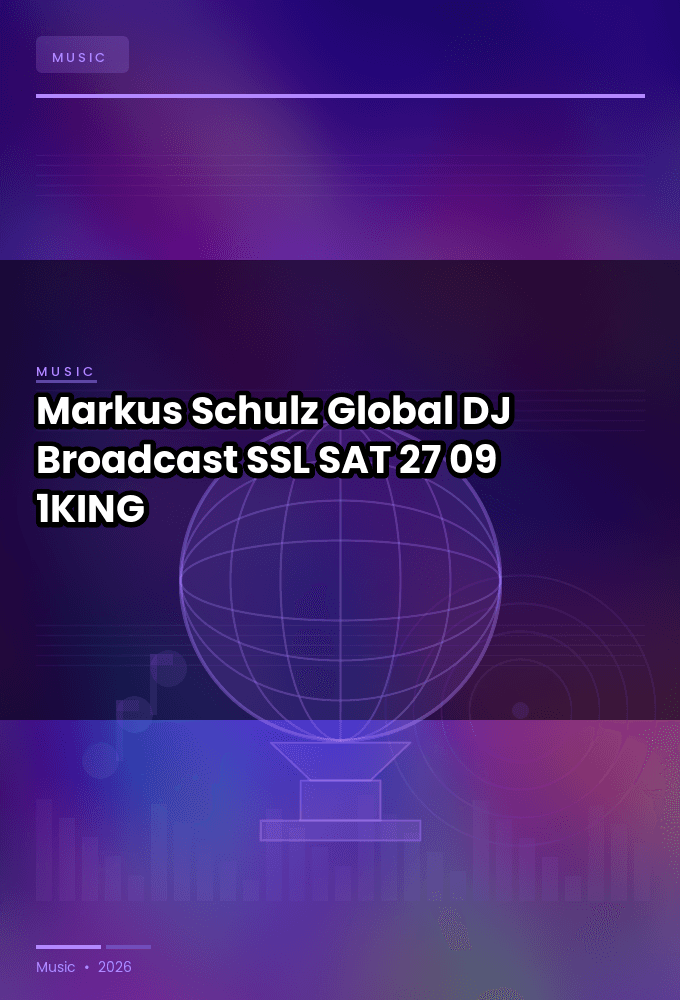 Markus_Schulz-Global_DJ_Broadcast_SSL_-SAT-27-09-2026-1KING