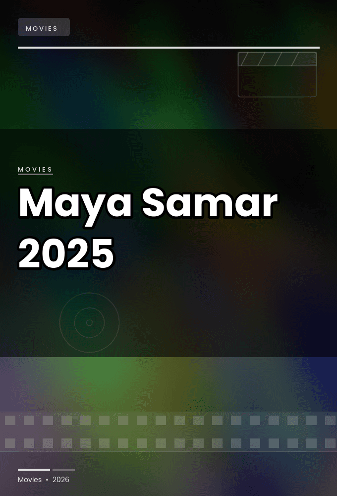 Maya Samar 2025 720p WEBRip YTS GG YTS BZ