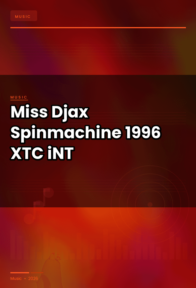 Miss_Djax-Spinmachine-WEB-1996-XTC_iNT