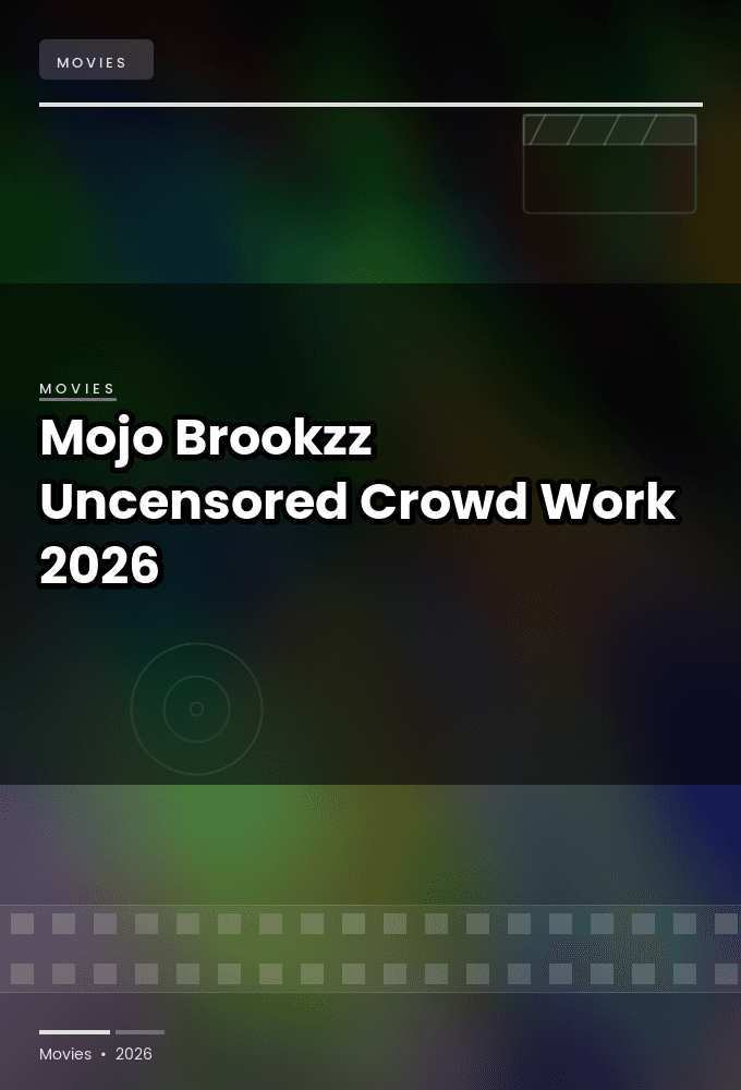 Mojo Brookzz Uncensored Crowd Work 2026 WEBRip-HaVeN