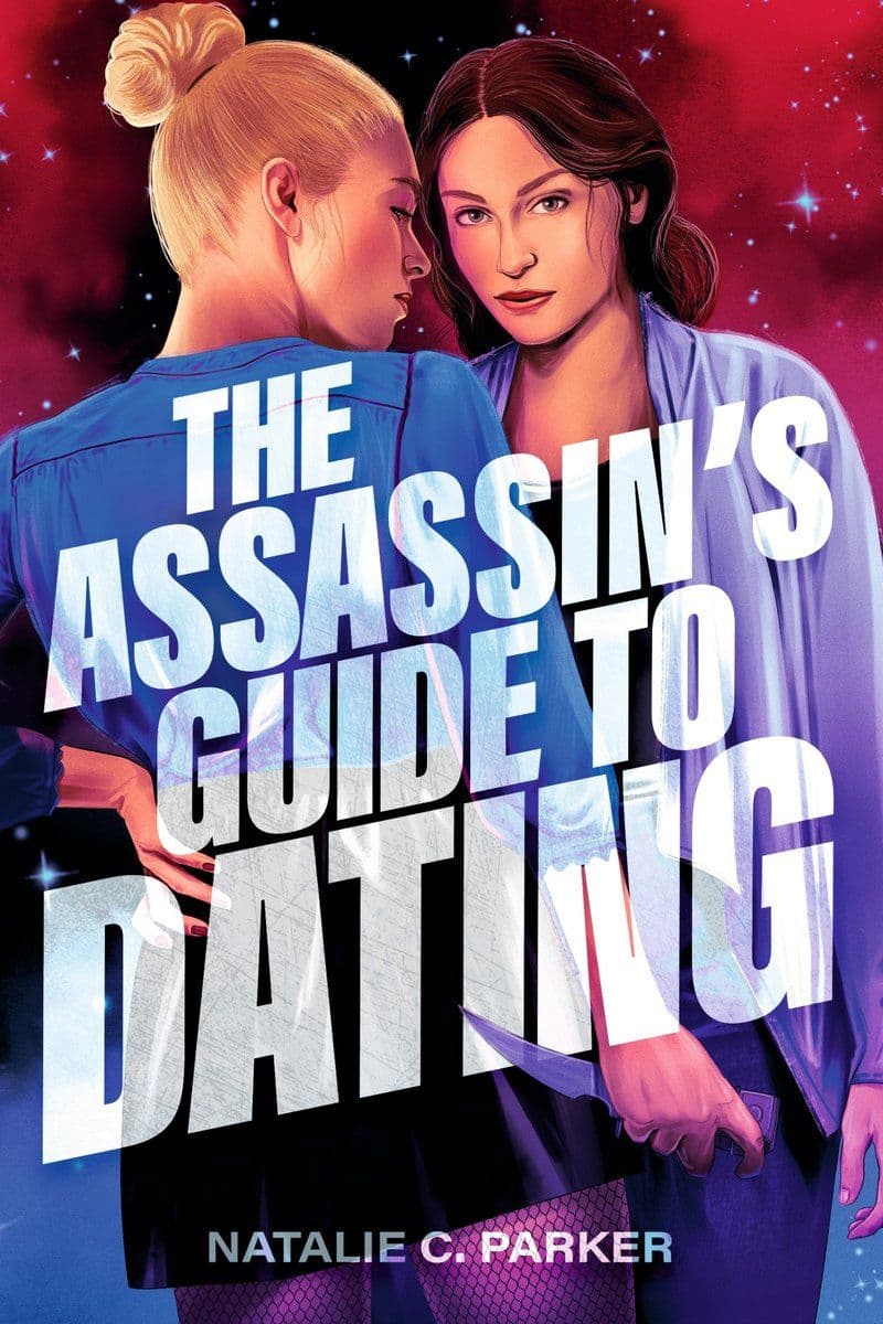 Natalie C Parker - The Assassins Guide To Dating - 2026 [EN]
