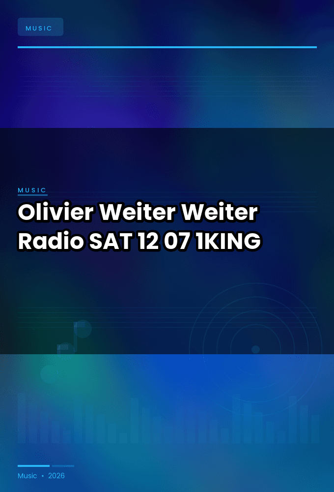 Olivier_Weiter-Weiter_Radio-SAT-12-07-2026-1KING