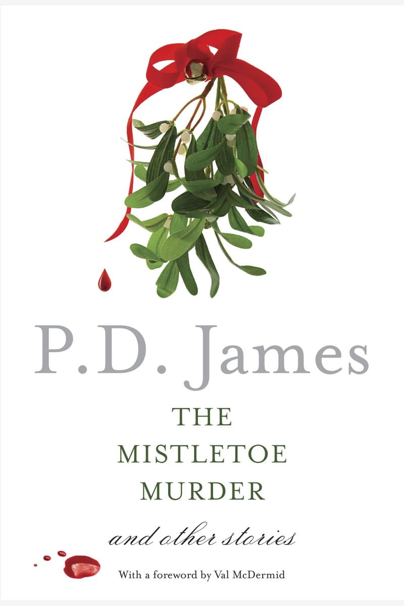 P.D.James.The.Mistletoe.Murder.And.Other.Stories.2016.RETAiL.EPUB.eBook-NODE