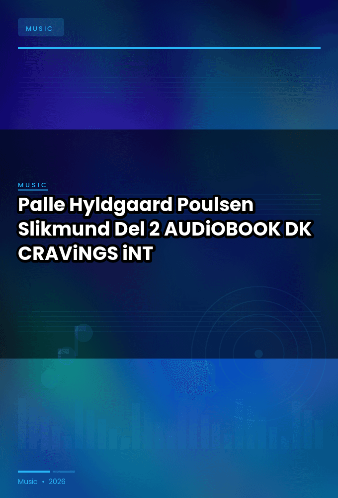 Palle_Hyldgaard_Poulsen_-_Slikmund_Del_2-AUDiOBOOK-WEB-DK-2026-CRAViNGS_iNT
