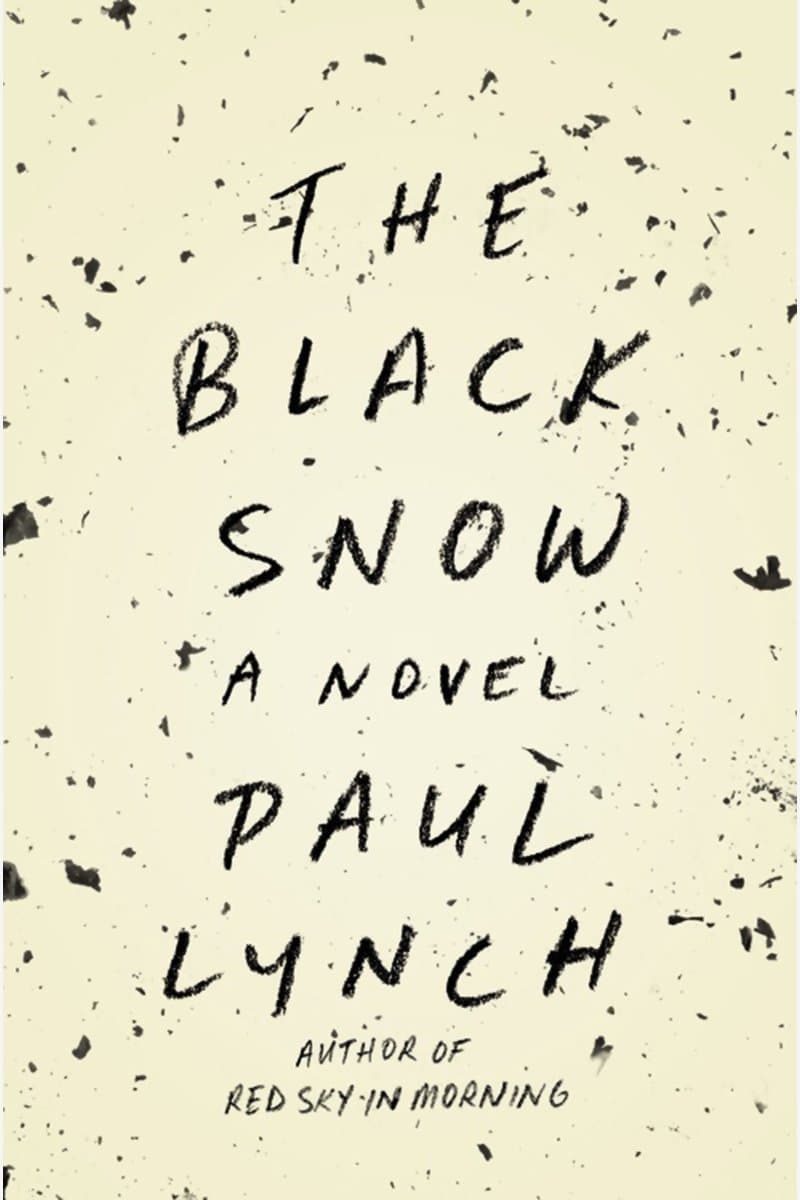 Paul.Lynch.The.Black.Snow.A.Novel.2015.RETAiL.EPUB.eBook-NODE